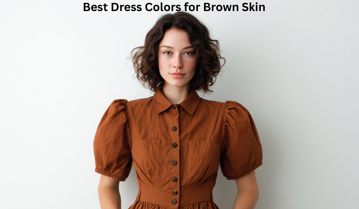 Dress Colors for Brown Skin