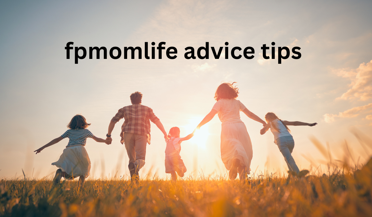 fp mom life advice tips