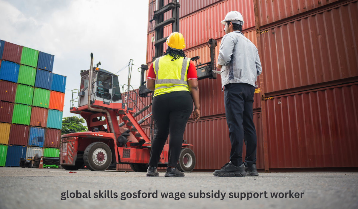 Gosford wage subsidy support worker- global skills