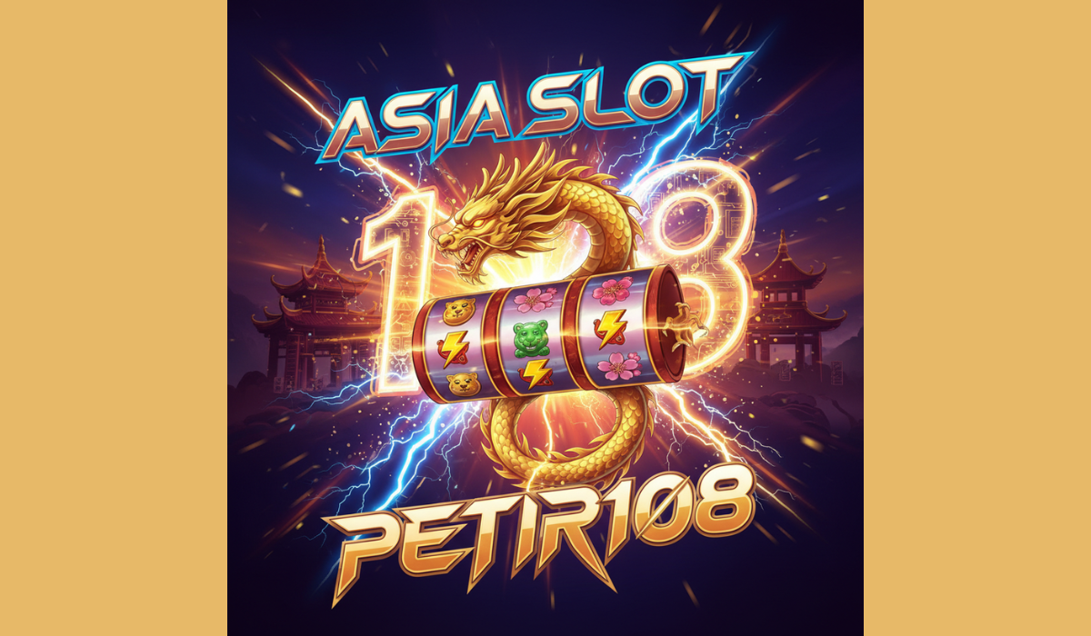 asia slot --petir108