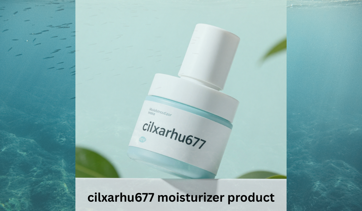 Cilxarhu677 Moisturizer